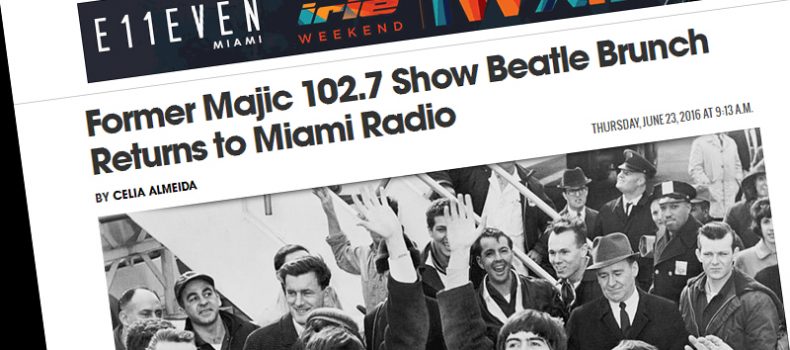 Former Majic 102.7 Show Beatle Brunch Returns to Miami Radio