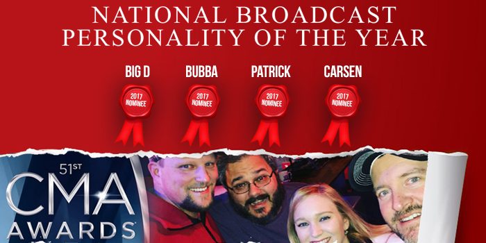 CMA nominates Big D, Bubba, Patrick and Carsen for 2017 National Broadcast Personality of the Year