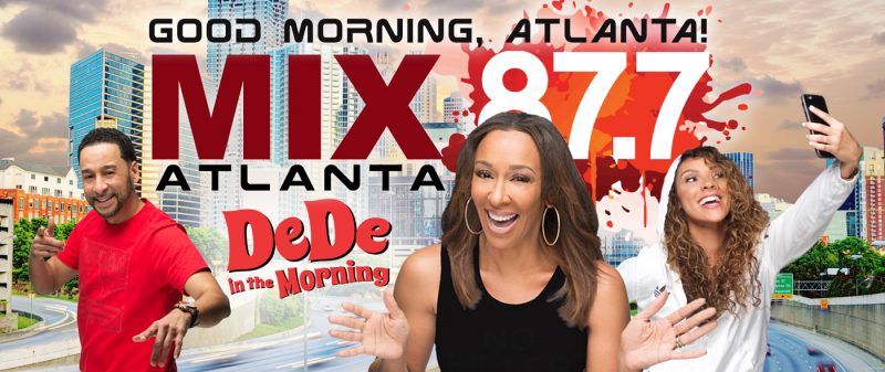 Dede In The Morning Says Good Morning Wtbs Mix 87 7 Atlanta Compass Media Networks Dede In The Morning Says Good Morning Wtbs Mix 87 7 Atlanta Compass Media Networks