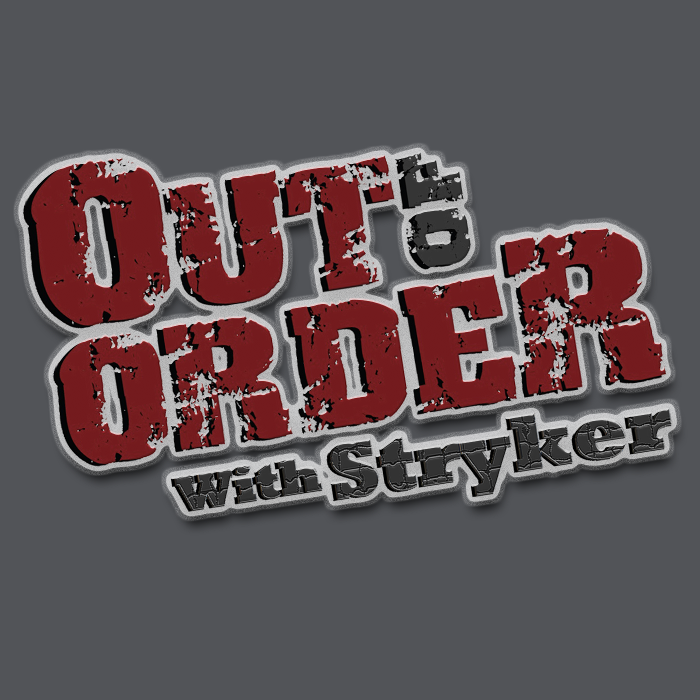 Out of Order with Stryker