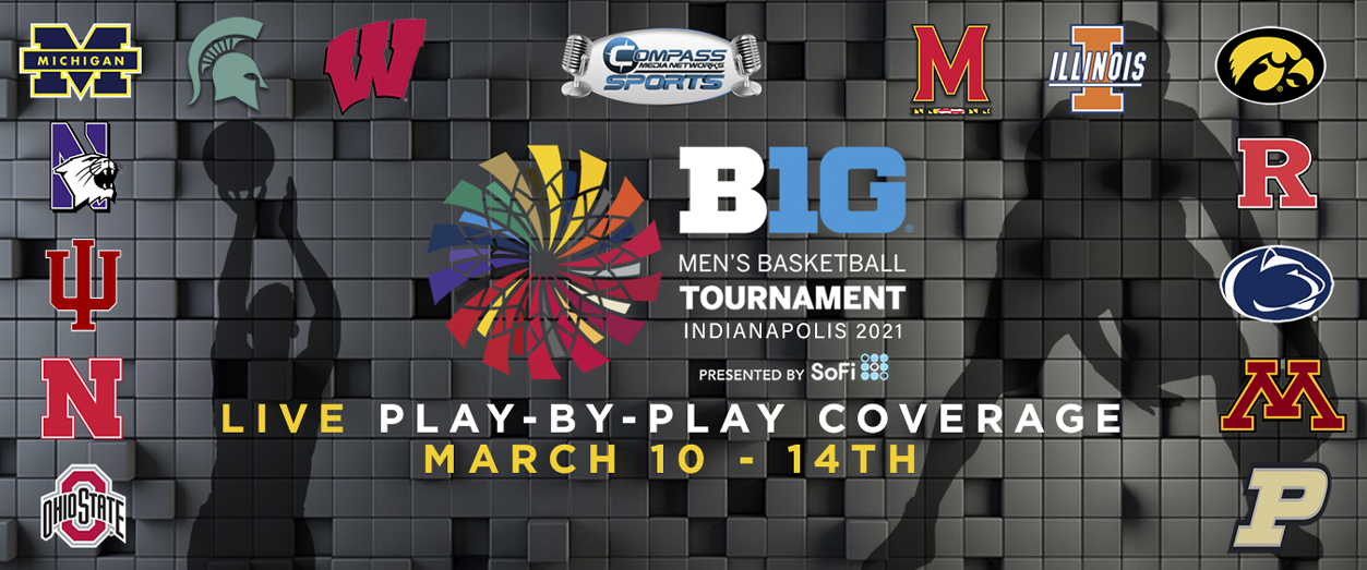 Big Ten Tournament Compass Media Networks