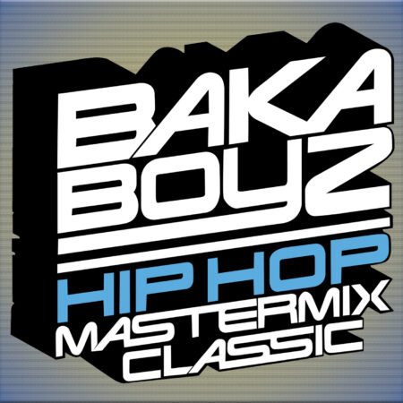 BAKABOYZ-Classic