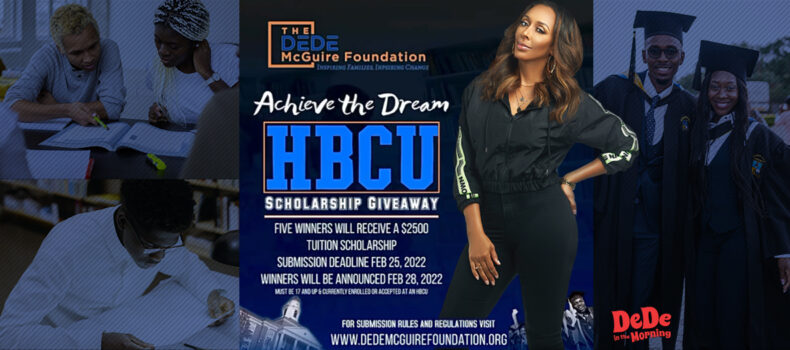 DEDE IN THE MORNING GIVES AWAY SCHOLARSHIPS FOR BLACK HISTORY MONTH