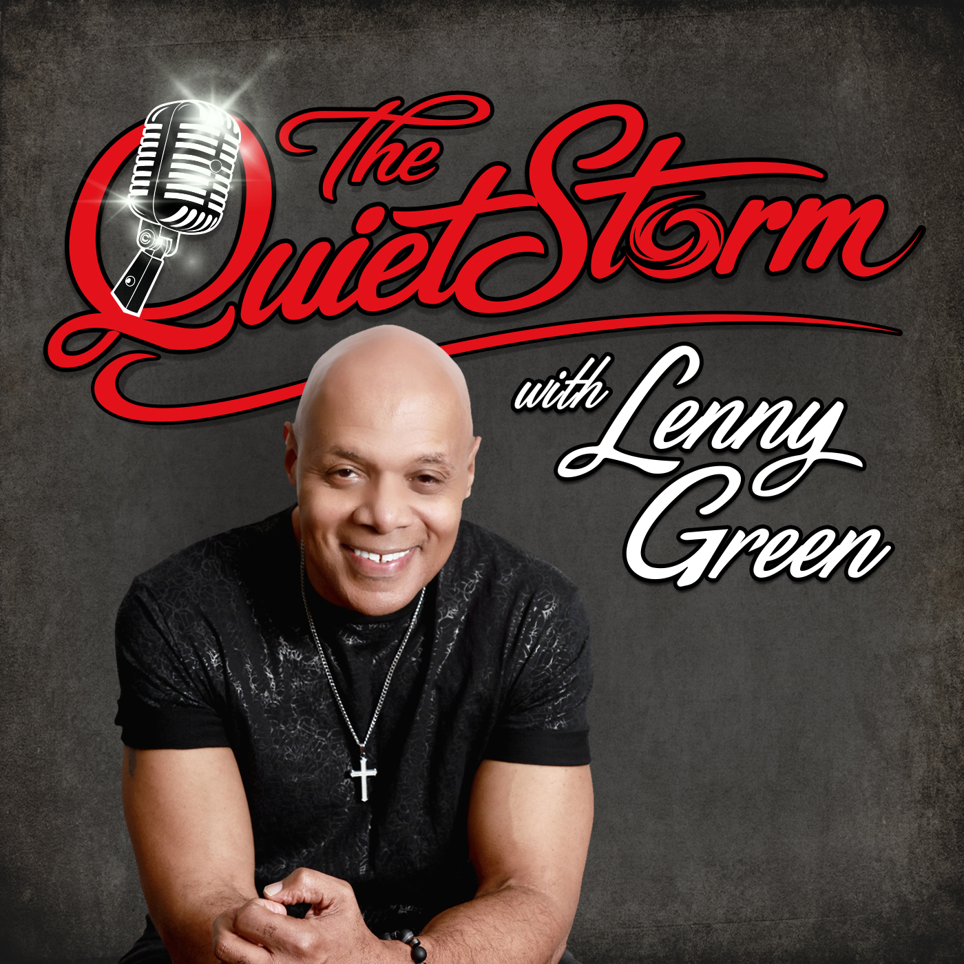 The Quiet Storm with Lenny Green