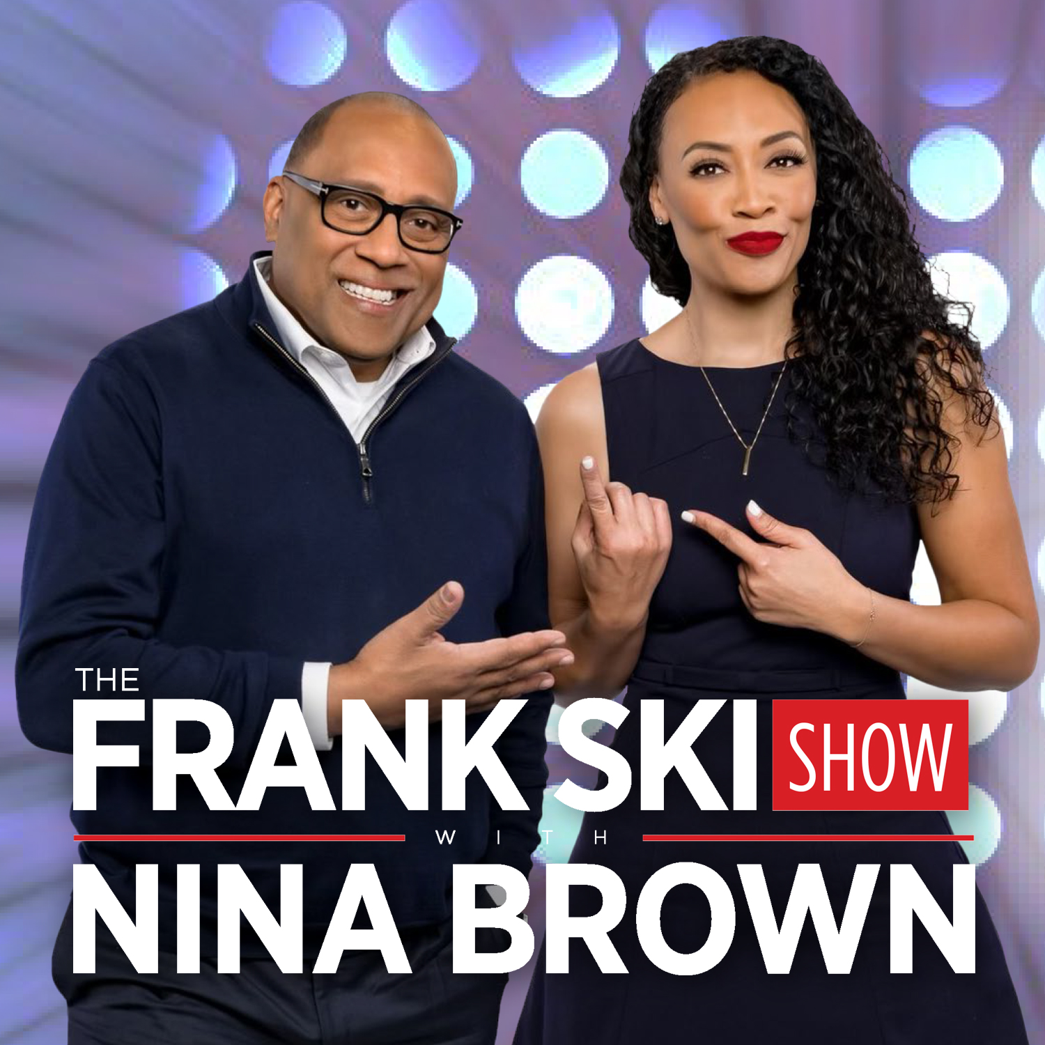 The Frank Ski Show with Nina Brown