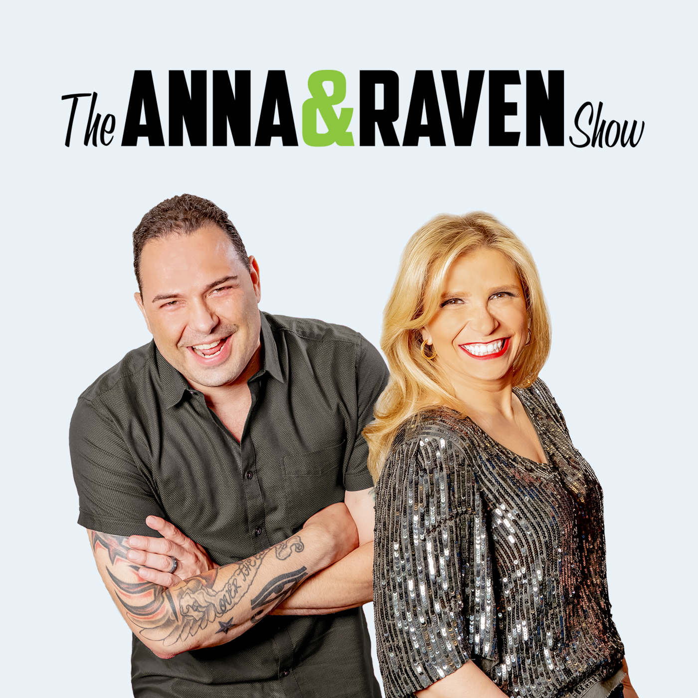 The Anna and Raven Show