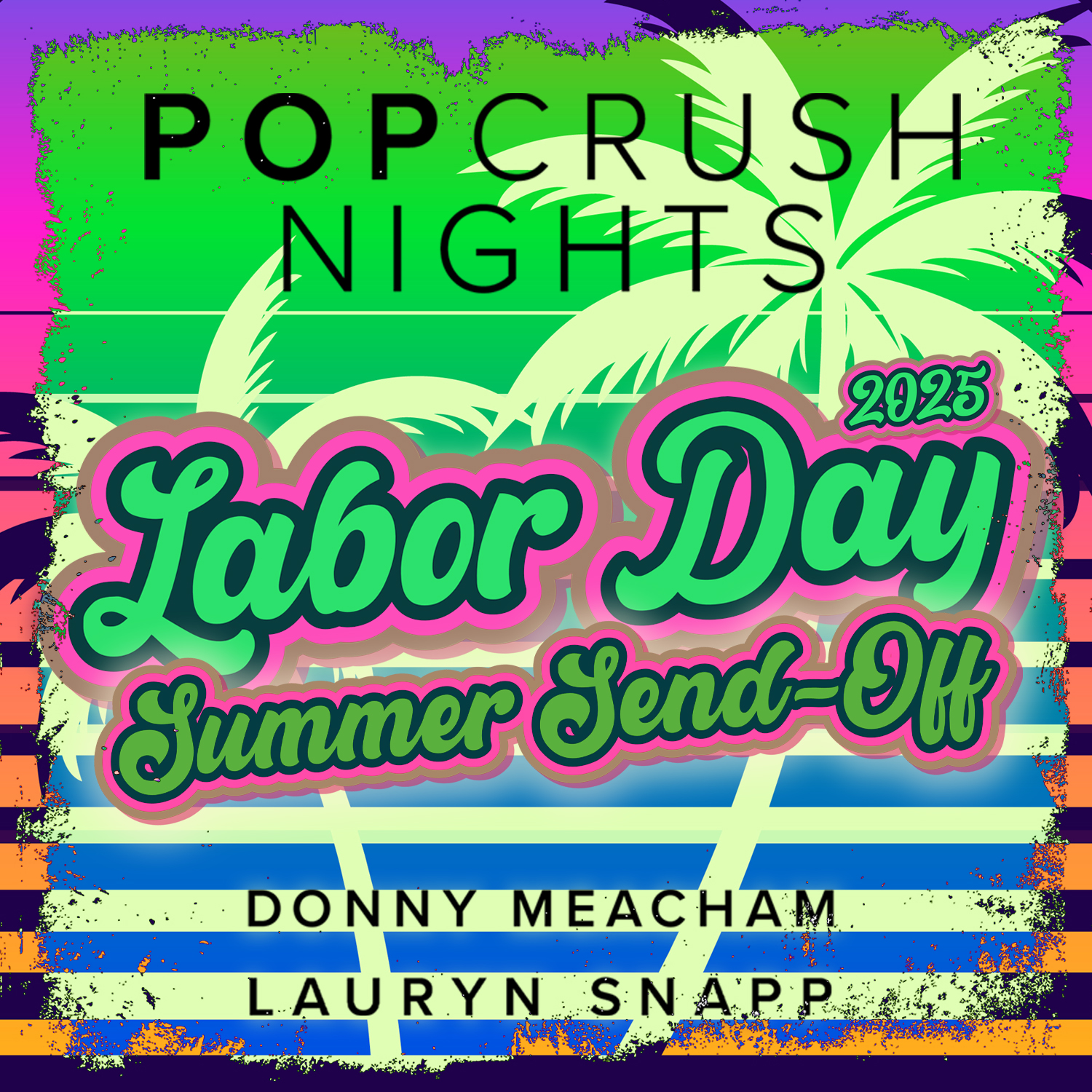 Protected: PopCrush Nights Labor Day Special