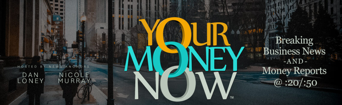 Your Money Now