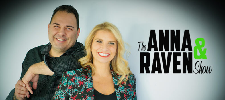 COMPASS MEDIA NETWORKS ANNOUNCES THE ANNA & RAVEN SHOW CAN NOW BE HEARD IN OVER 80 MARKETS ACROSS THE USA