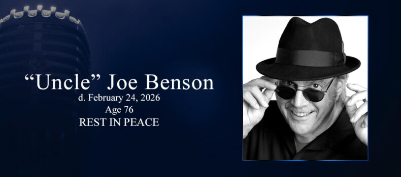 Uncle Joe Benson passes away at 76