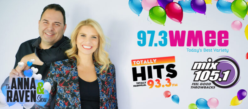 Anna & Raven Continue National Growth with Three New Affiliates including 97.3 WMEE.FM